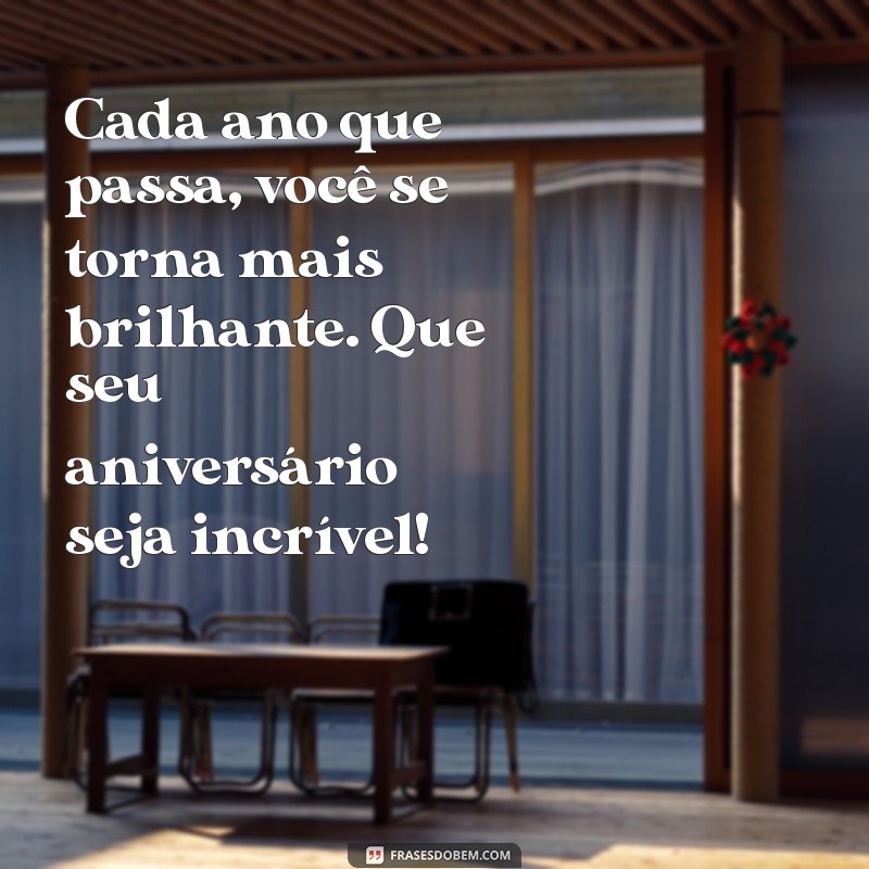 Mensagens de Feliz Aniversário: As Melhores Frases para Celebrar com Amor 