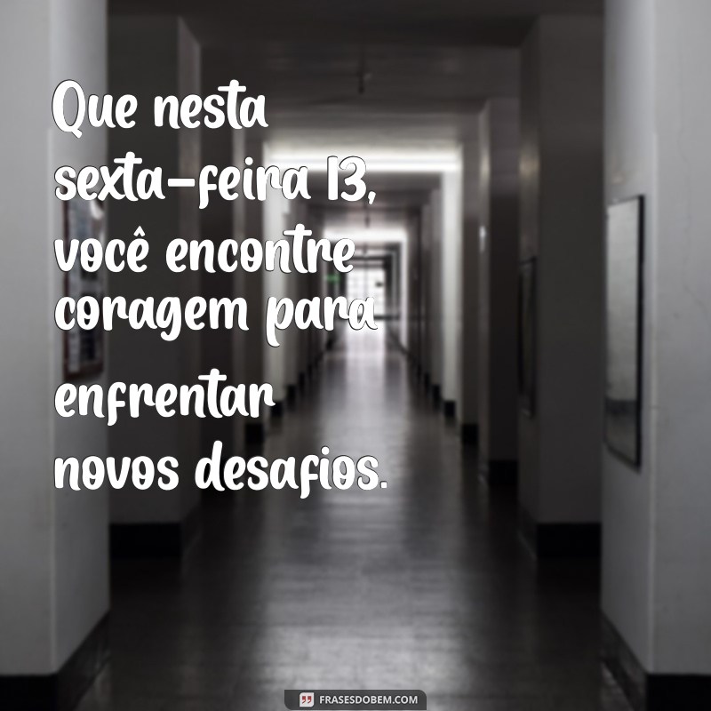 Frases Impactantes para Celebrar a Sexta-Feira 13: Mitos e Curiosidades 