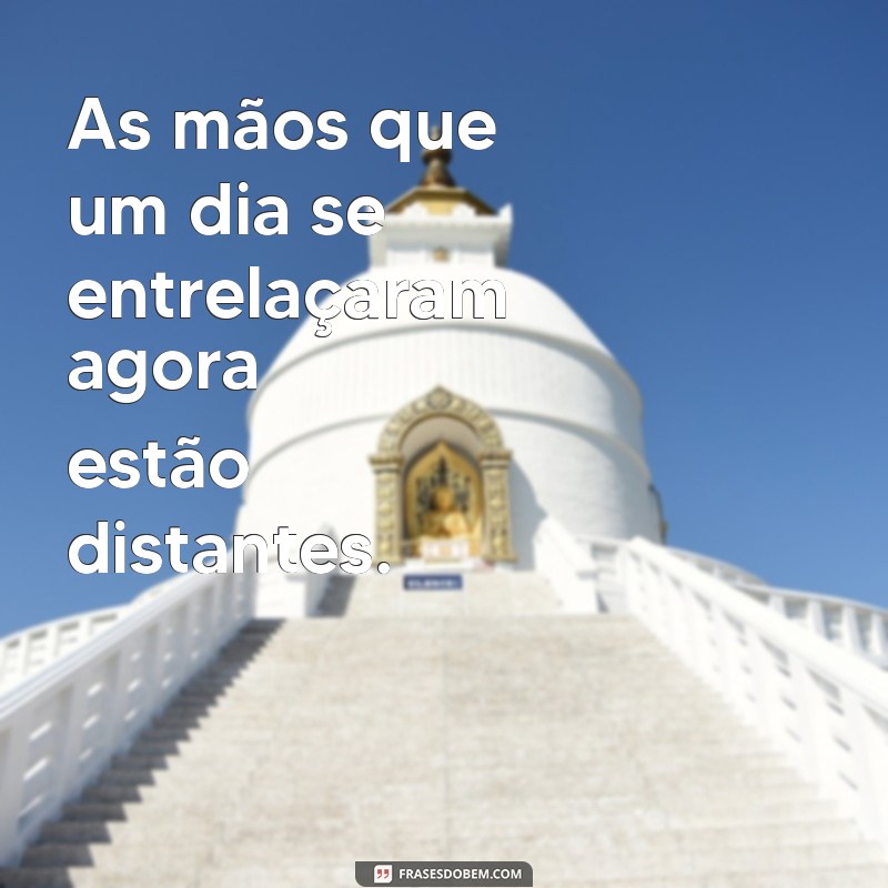 Frases Poderosas para Refletir sobre Relacionamentos Desgastados 