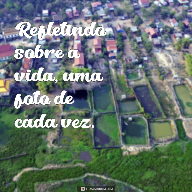 Frases Poderosas para Legendar Suas Fotos Sozinha e Inspirar 