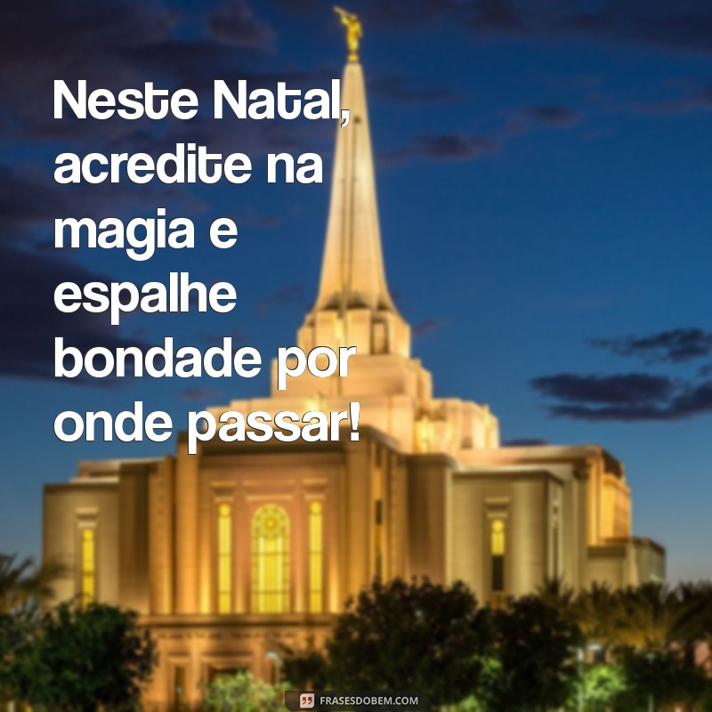 Mensagens de Natal Encantadoras para Crianças: Celebre a Magia do Natal 