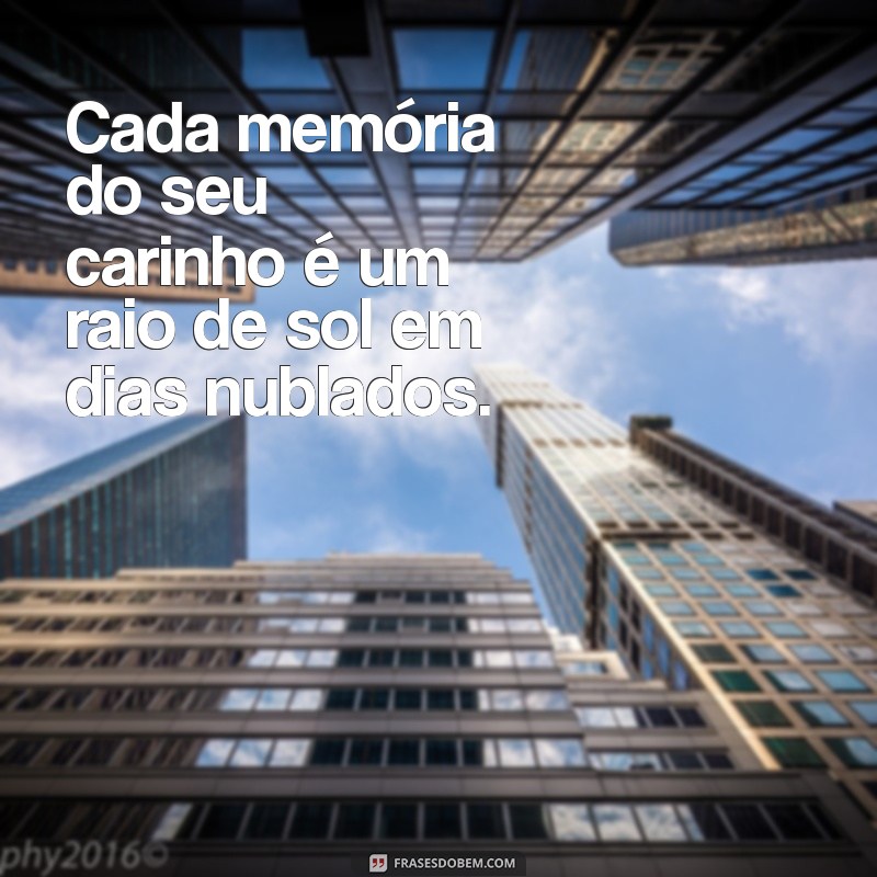 Como Lidar com a Saudade de um Carinho: Reflexões e Dicas 