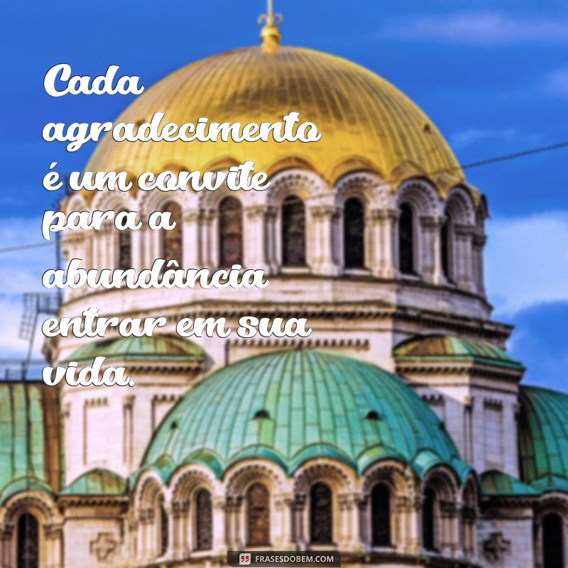 Frases de Gratidão e Motivação: Inspire-se e Transforme Seu Dia 