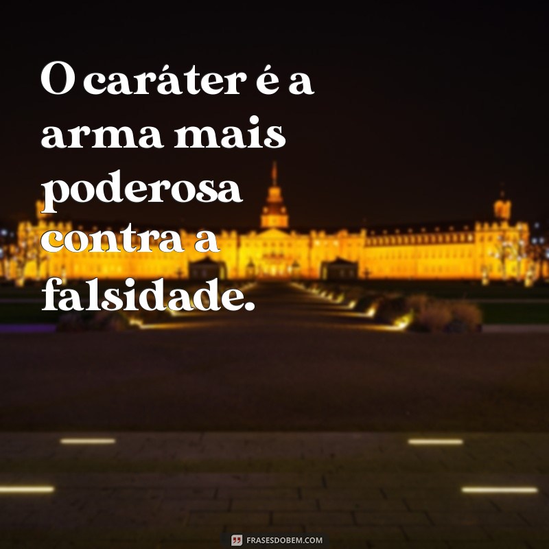 Frases Inspiradoras sobre Caráter e Personalidade para Refletir e Motivar