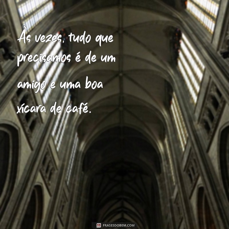 50 Frases Tumblr Inspiradoras sobre Amizade para Compartilhar 