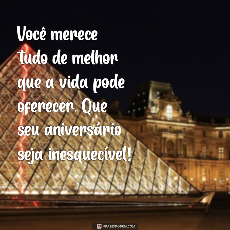 Mensagens de Aniversário Especiais: Surpreenda com Palavras que Tocam o Coração 
