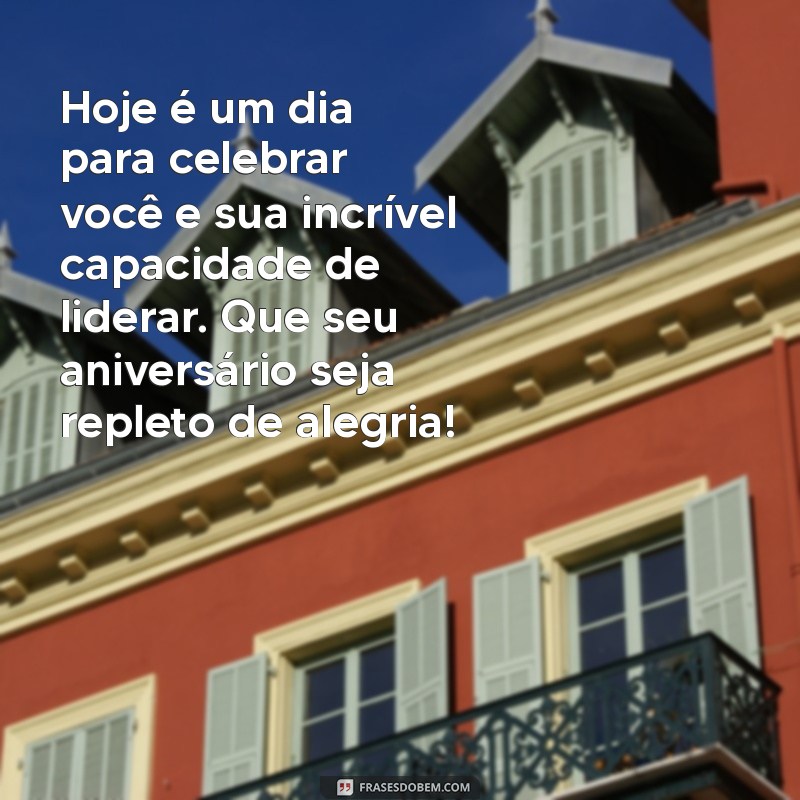 Mensagens Inspiradoras de Aniversário para Coordenadoras: Celebre com Carinho 