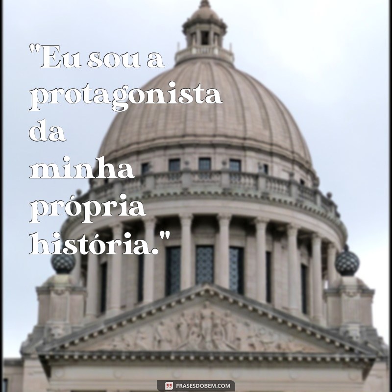 frases empoderada para foto 