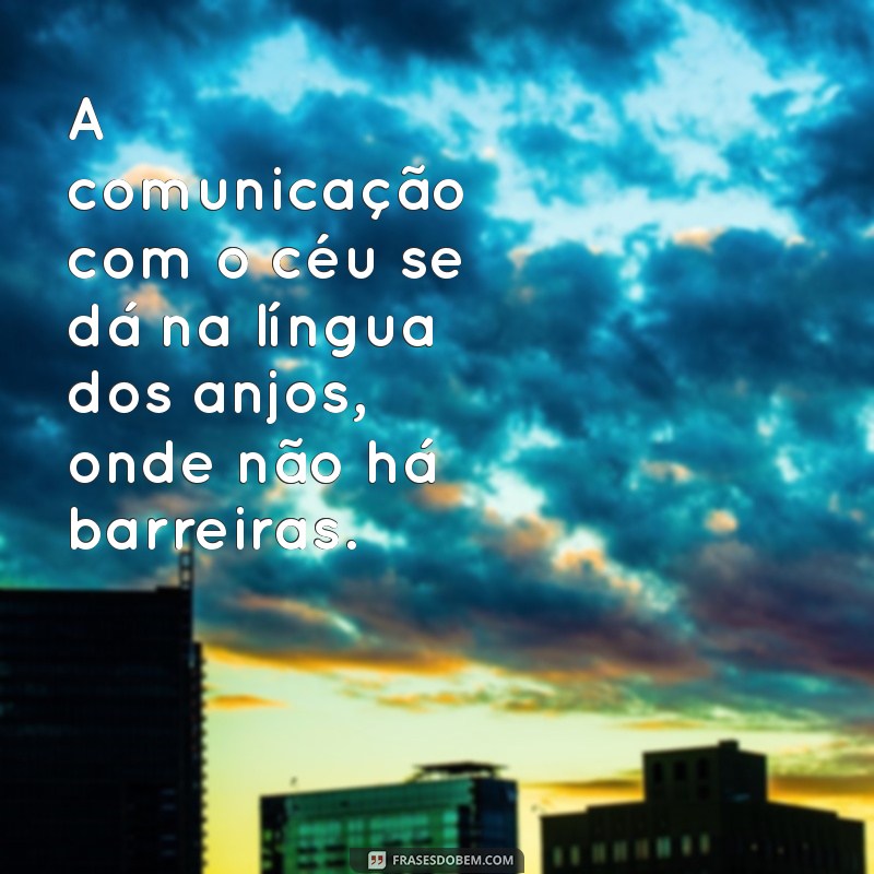 Descubra o Significado da Língua dos Anjos na Bíblia: Revelações e Interpretações 