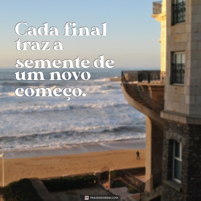 Frases Inspiradoras para Refletir sobre o Fim do Ano 