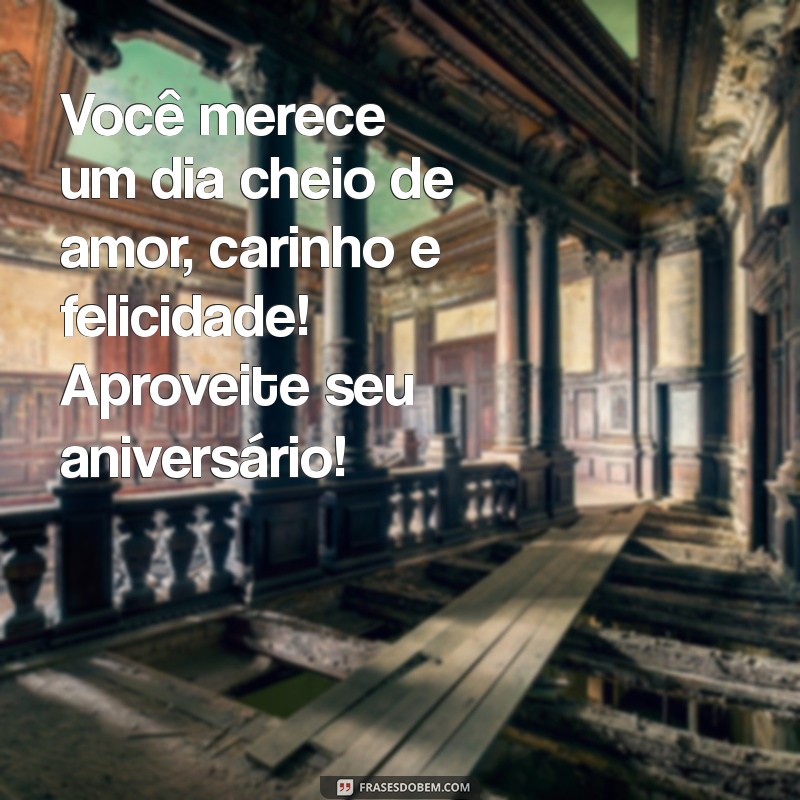 Mensagens Criativas de Feliz Aniversário para Encantar Seus Amigos 