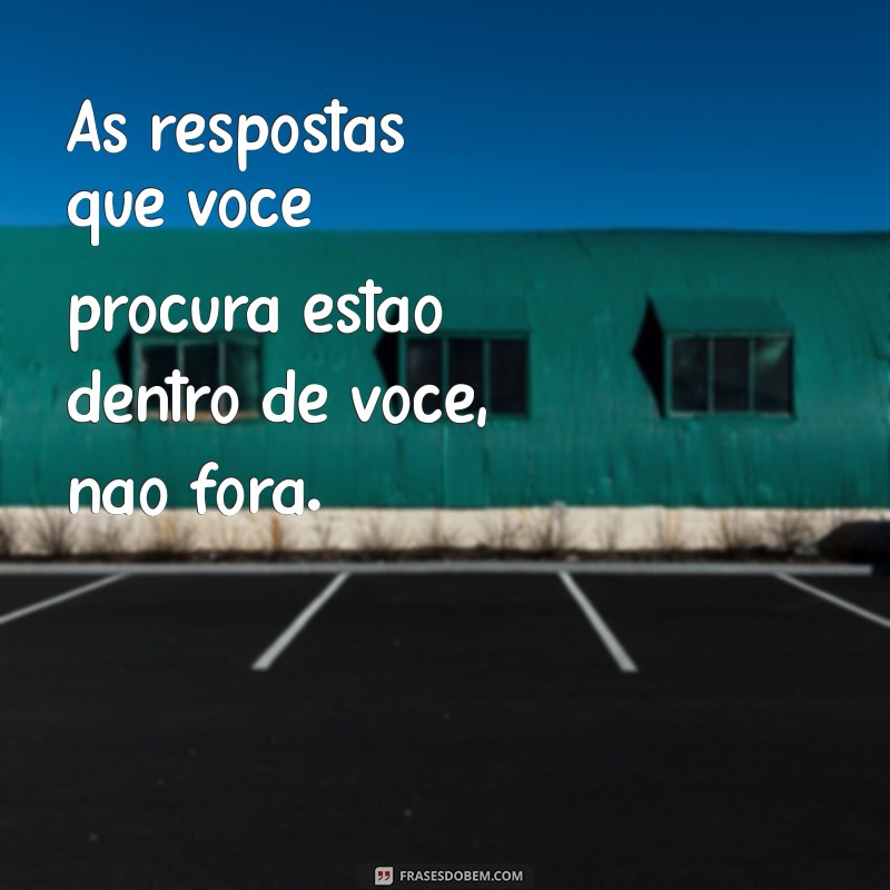 Descubra o Poder do Autoconhecimento: 20 Frases Inspiradoras para Transformar Sua Vida 