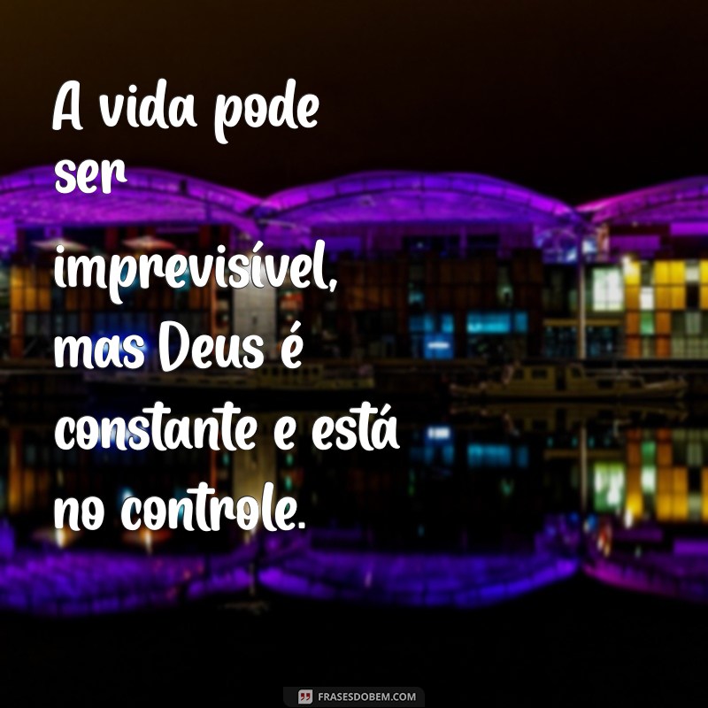 Como Confiar que Deus Está no Controle: Mensagens de Esperança e Fé 