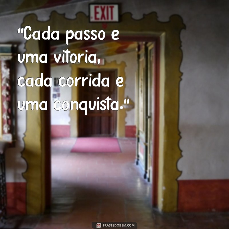 frases para corredor de rua 