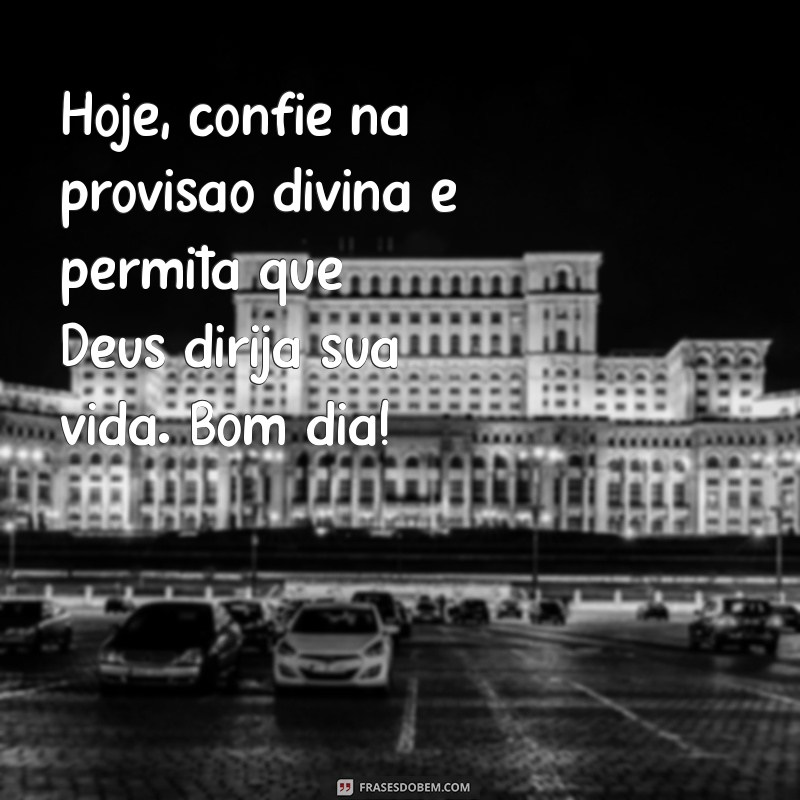 Comece Seu Dia com a Presença de Deus: Frases Inspiradoras para um Bom Dia 