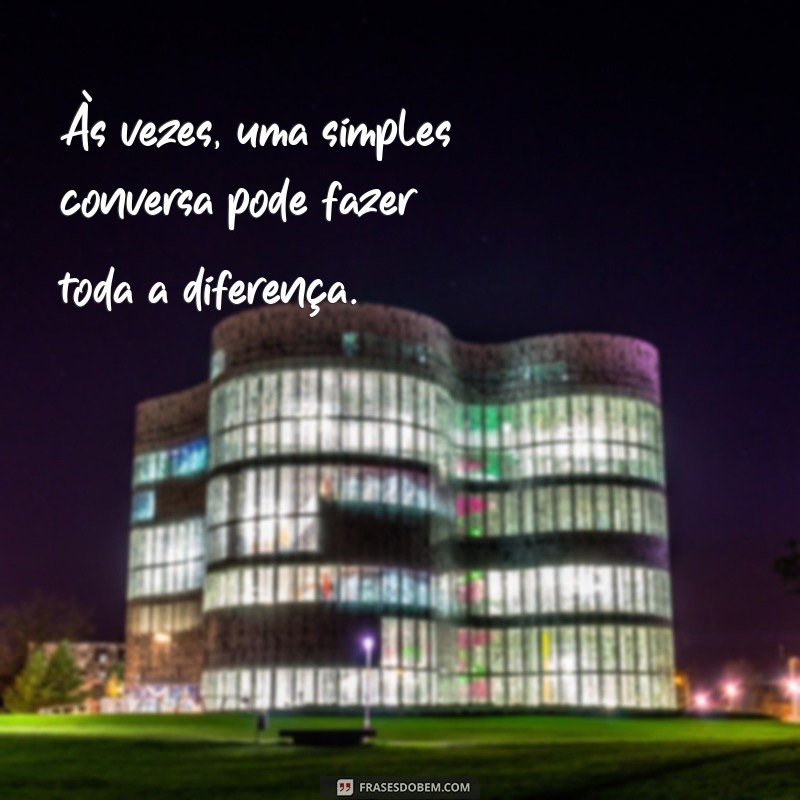 Frases Impactantes para Pedir Ajuda: Inspire-se e Conquiste Apoio 