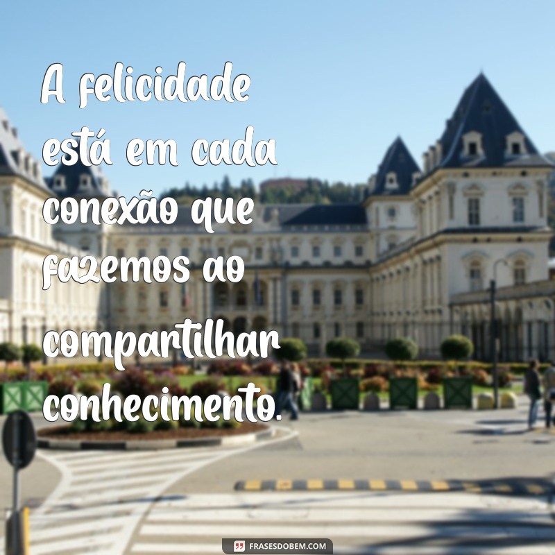 Frases Inspiradoras de Cora Coralina: A Sabedoria de Feliz Aquele que Transfere 