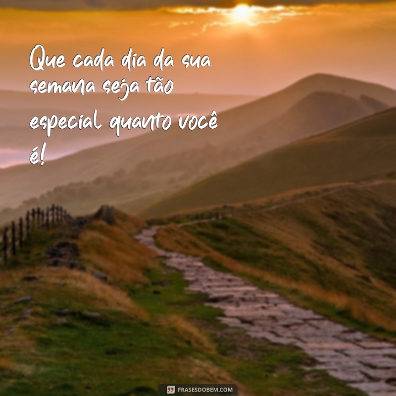 Comece Sua Semana com Energias Positivas: Frases Abençoadas para Inspirar 