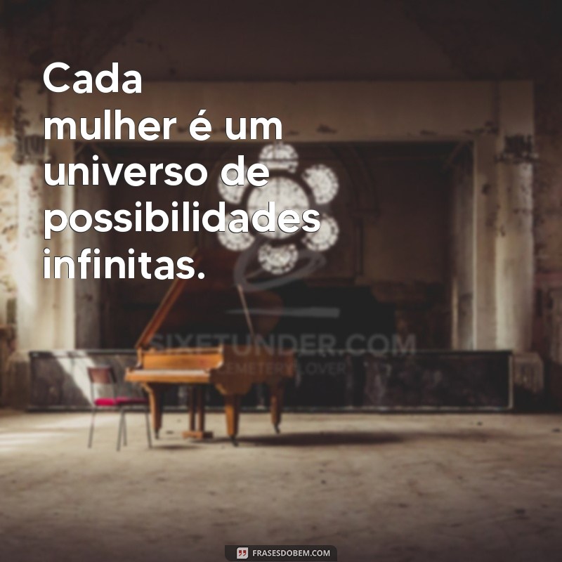 Melhores Frases Inspiradoras para o Dia Internacional da Mulher 