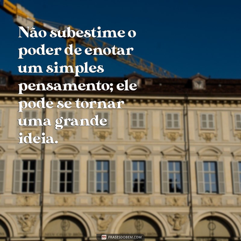 Como Enotar: Dicas Práticas para Organizar Ideias e Tarefas Eficazmente 