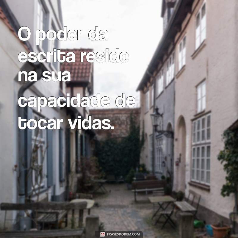 Dia do Escritor: Celebre a Arte de Escrever e Inspire-se com Nossas Frases 