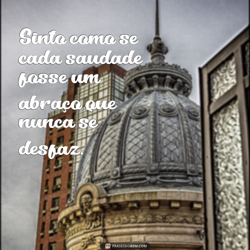 Frases Inspiradoras para Amar à Distância: Conecte Seu Coração 