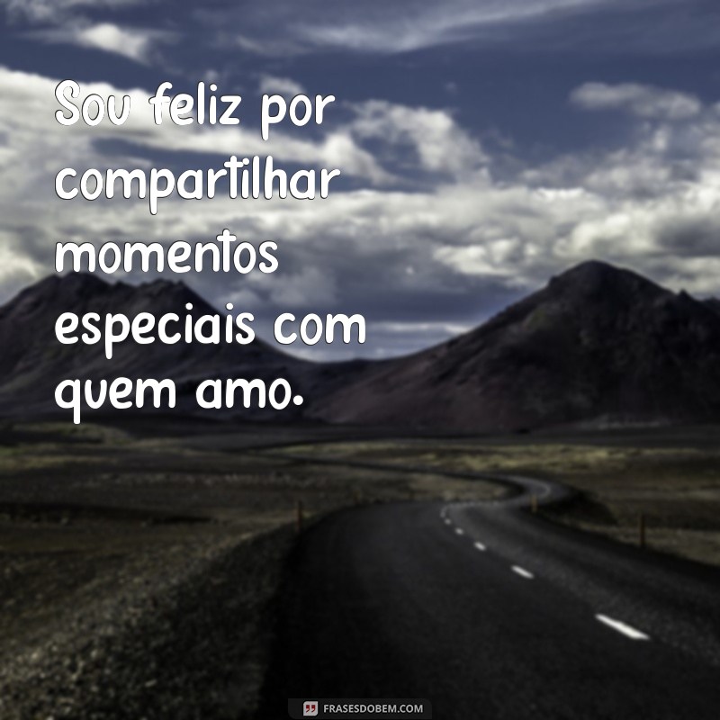 Descubra as Melhores Frases para Celebrar a Felicidade 