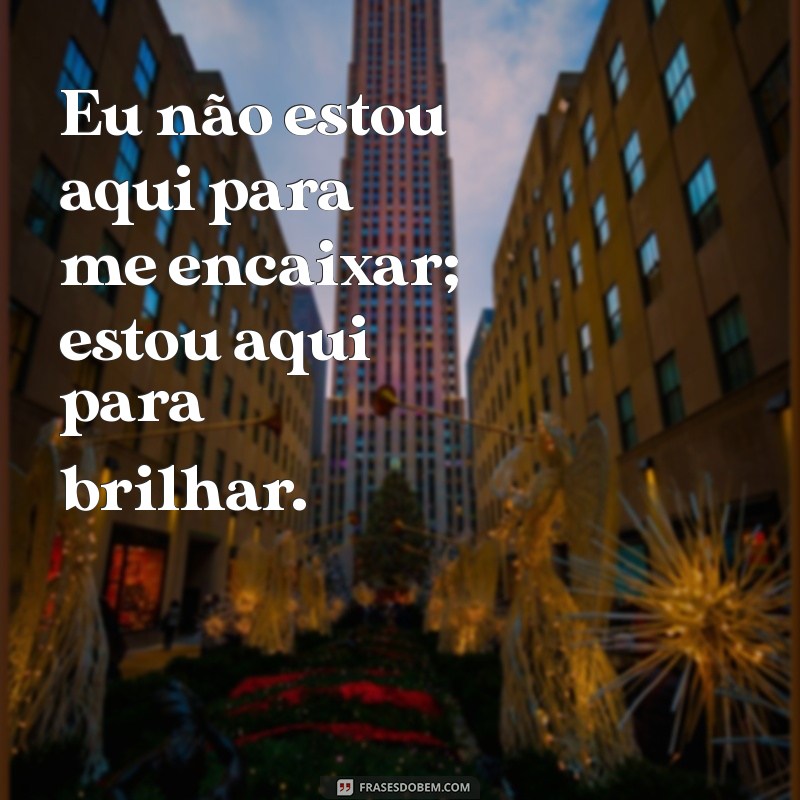 Frases Impactantes para Quem Tem Ego Alto: Inspire-se e Reflita 