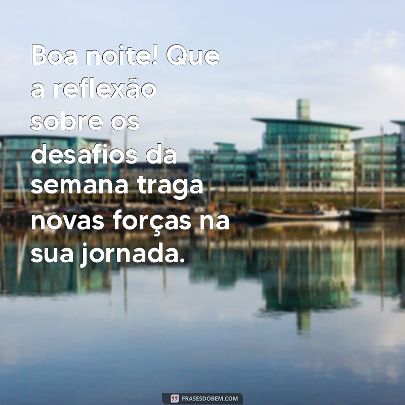 Frases Inspiradoras para uma Boa Noite de Quarta-Feira 