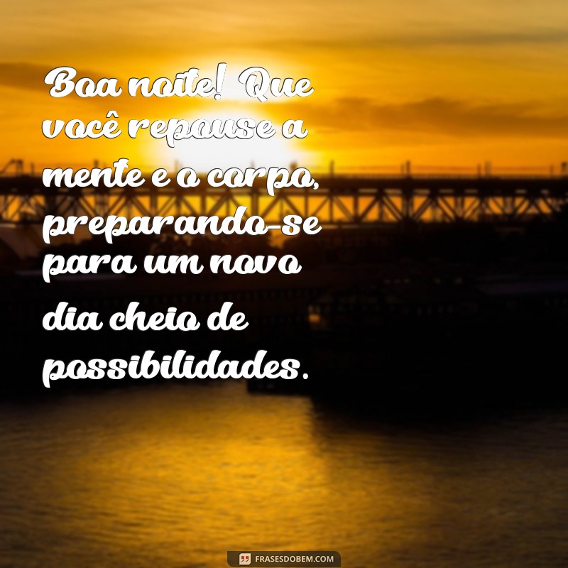 Frases Inspiradoras para uma Boa Noite de Quarta-Feira 