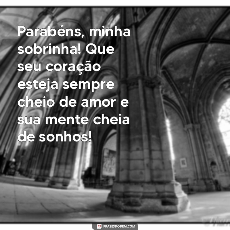 Mensagens Inspiradoras de Aniversário para Sobrinha: Celebre os 15 Anos com Amor 