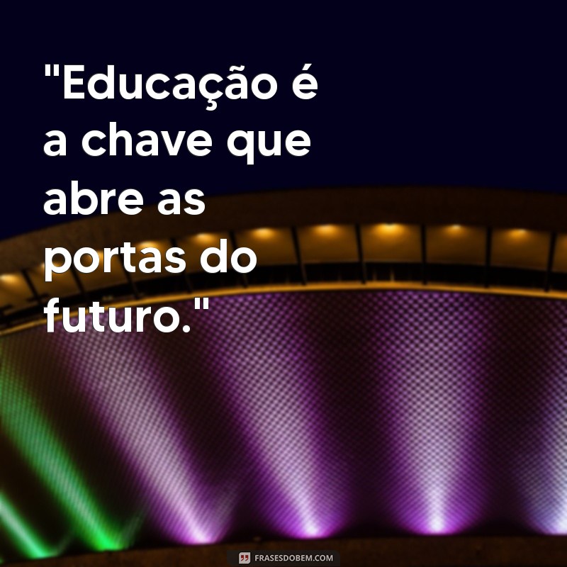 mensagem educativa 