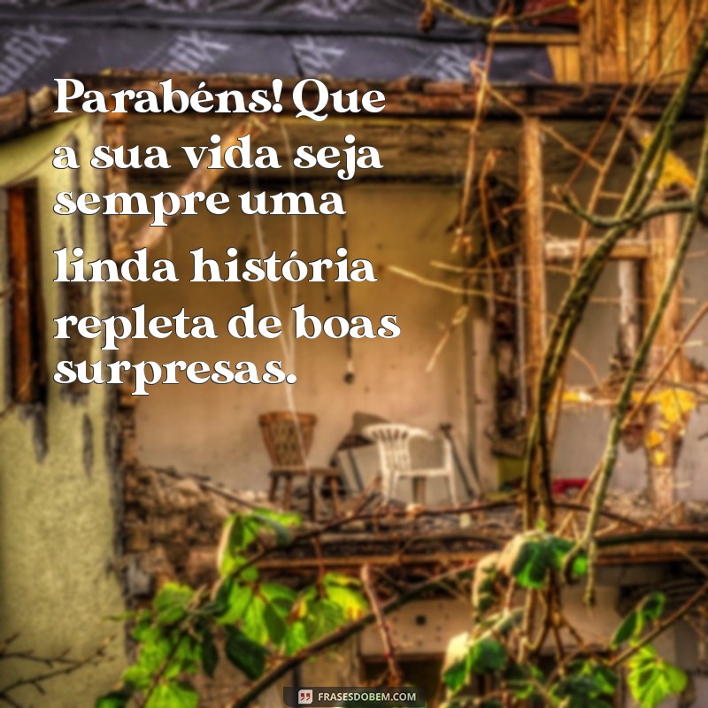 Mensagens de Parabéns: As Melhores Frases para Desejar um Feliz Aniversário 