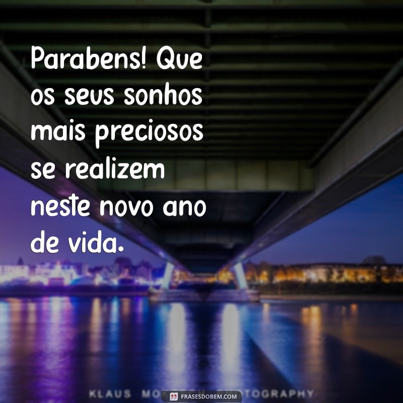 Mensagens Inspiradoras para Desejar um Feliz Aniversário a Pessoas Maravilhosas 