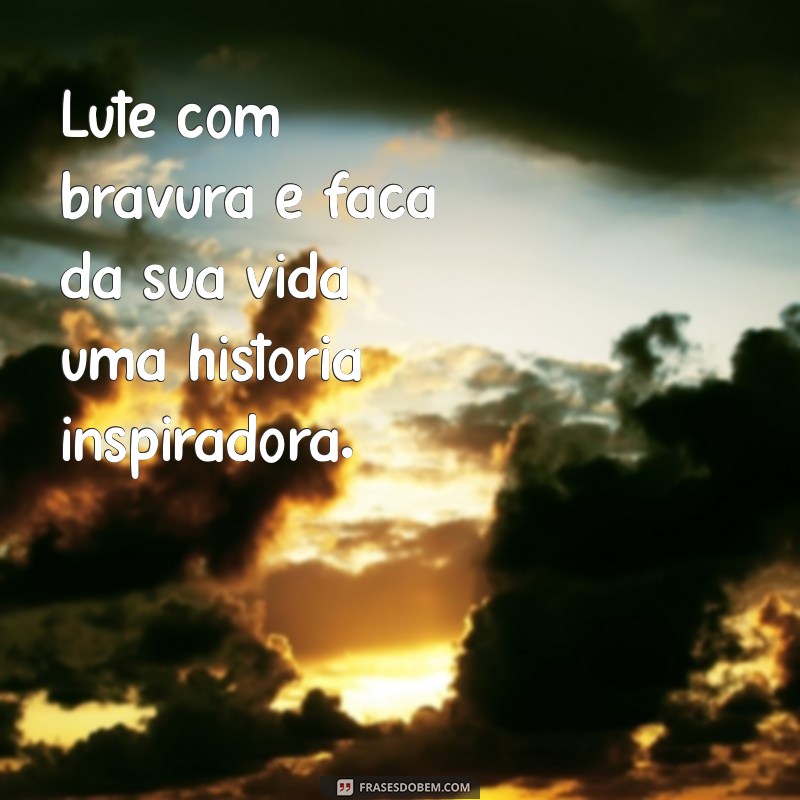 Como Manter o Bom Ânimo: Dicas para Ser Forte e Corajoso na Vida 