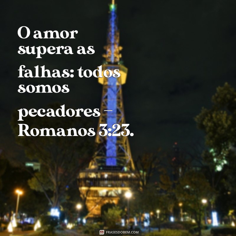 Entendendo Romanos 3:23: A Verdade Universal Sobre o Pecado 