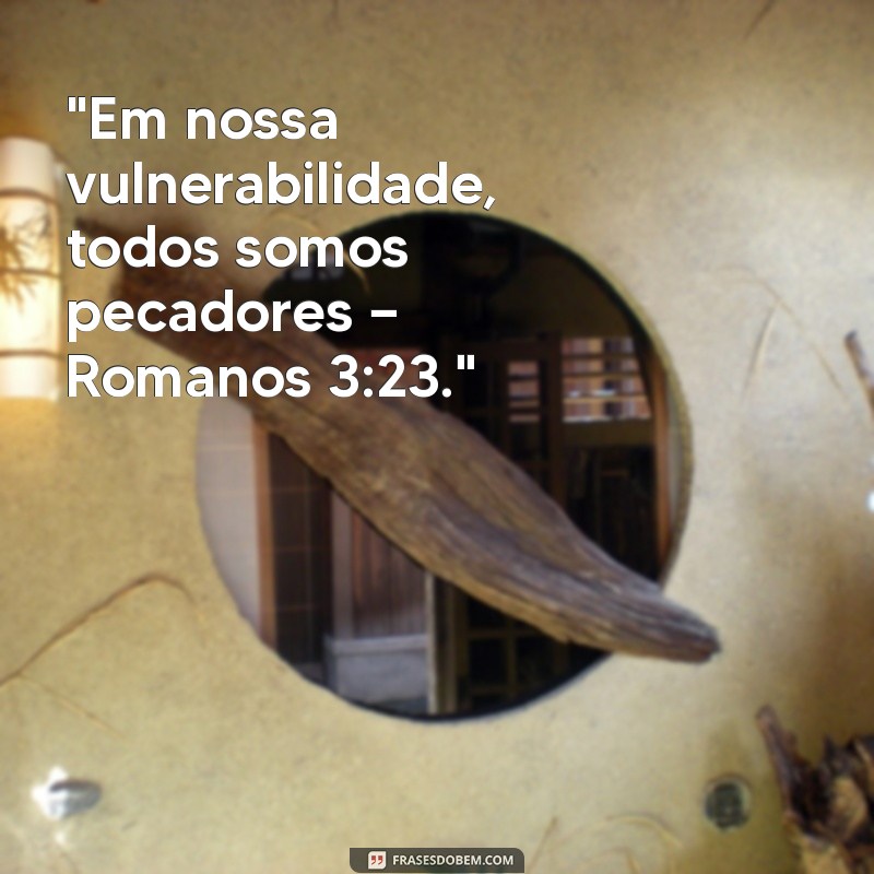 todos somos pecadores—romanos 3 23 