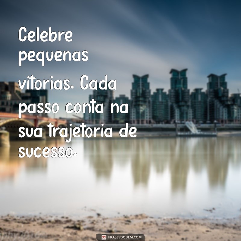 10 Mensagens Motivacionais para Inspirar Seu Dia de Trabalho 