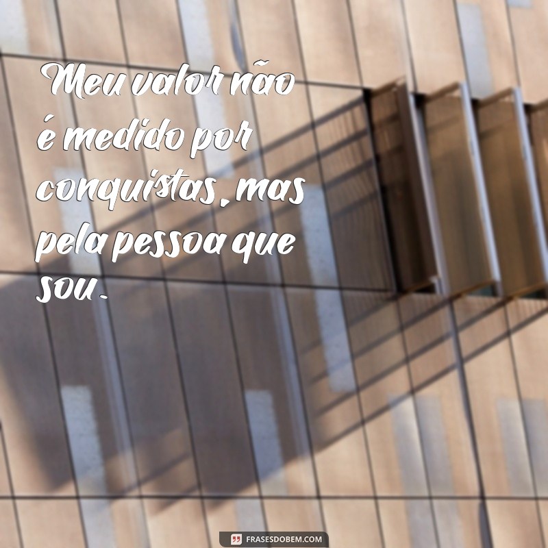 Descubra Frases Inspiradoras de Autoamor para Elevar sua Autoestima 