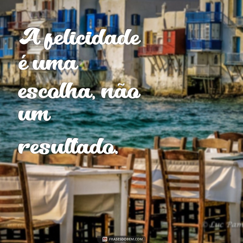 Frases Inspiradoras e Importantes para Transformar sua Vida 