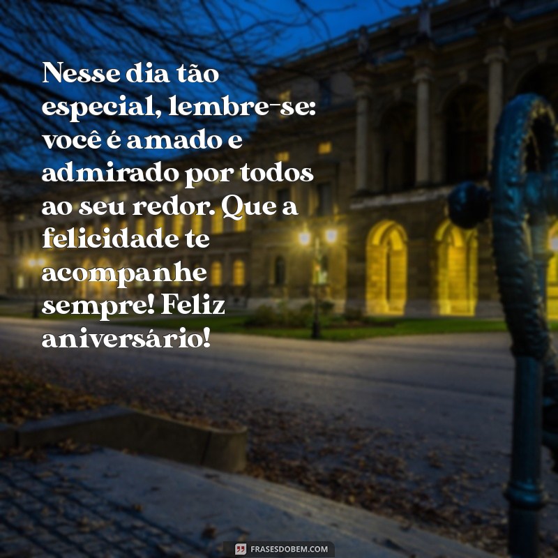 Mensagem de Aniversário: 24 Frases Lindas para Celebrar com Amor 