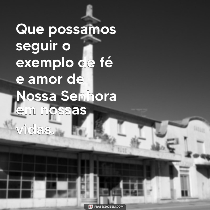 Frases Inspiradoras para Celebrar o Dia de Nossa Senhora Aparecida 