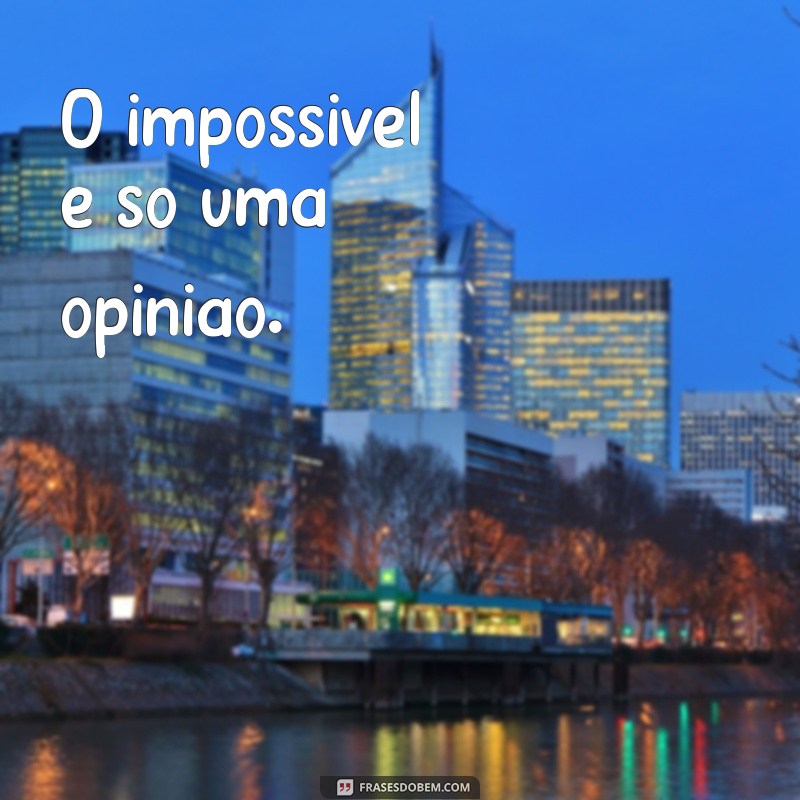 100 Frases Motivacionais Curtas para Inspirar Seu Dia 