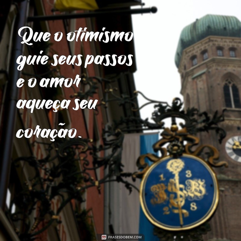 Frases Inspiradoras para Desejar um Bom Dia: Comece sua Manhã com Positividade 