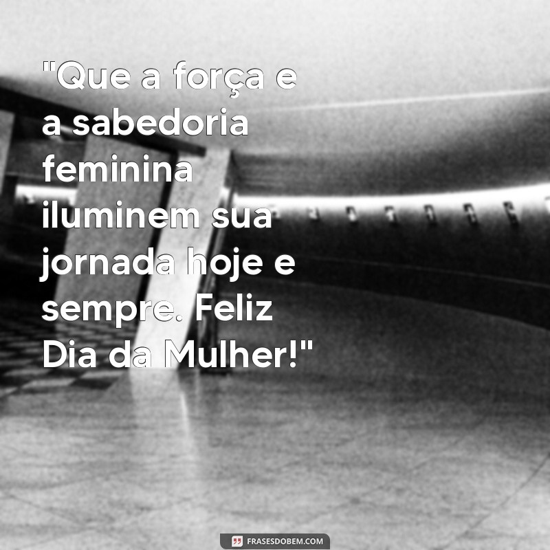 mensagem para o dia mulher 