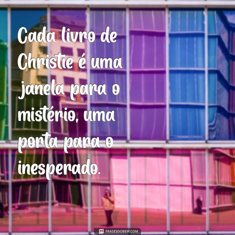 Os Melhores Livros de Agatha Christie: Descubra os Clássicos da Rainha do Crime 