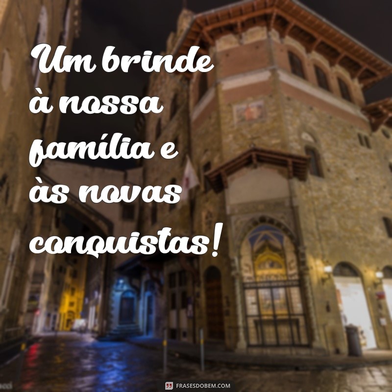 Frases Curtas de Ano Novo para Celebrar com a Família 