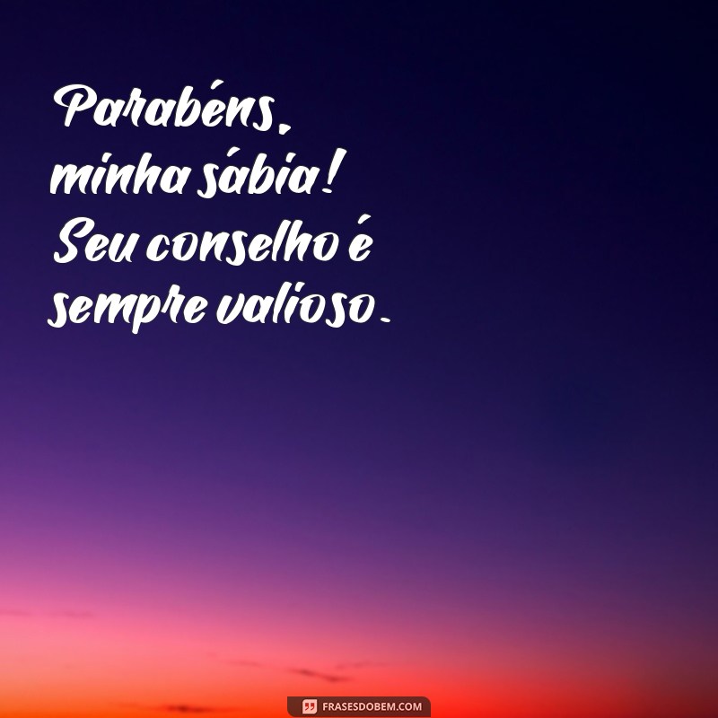 Parabéns Minha: Mensagens e Frases Inspiradoras para Celebrar Momentos Especiais 