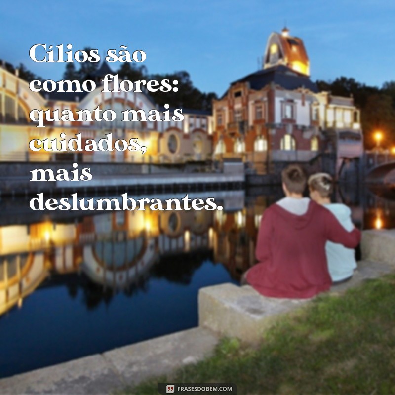 Frases Inspiradoras para Celebrar a Beleza dos Cílios 