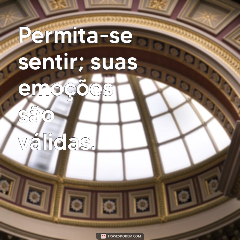 Frases Inspiradoras para Cuidar de Você Mesmo: Dicas de Autoamor e Bem-Estar 